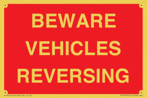 BEWARE VEHICLES REVERSING